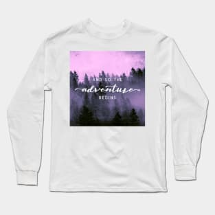 And So The Adventure Begins IV Long Sleeve T-Shirt